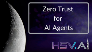 Zero Trust for AI Agents
